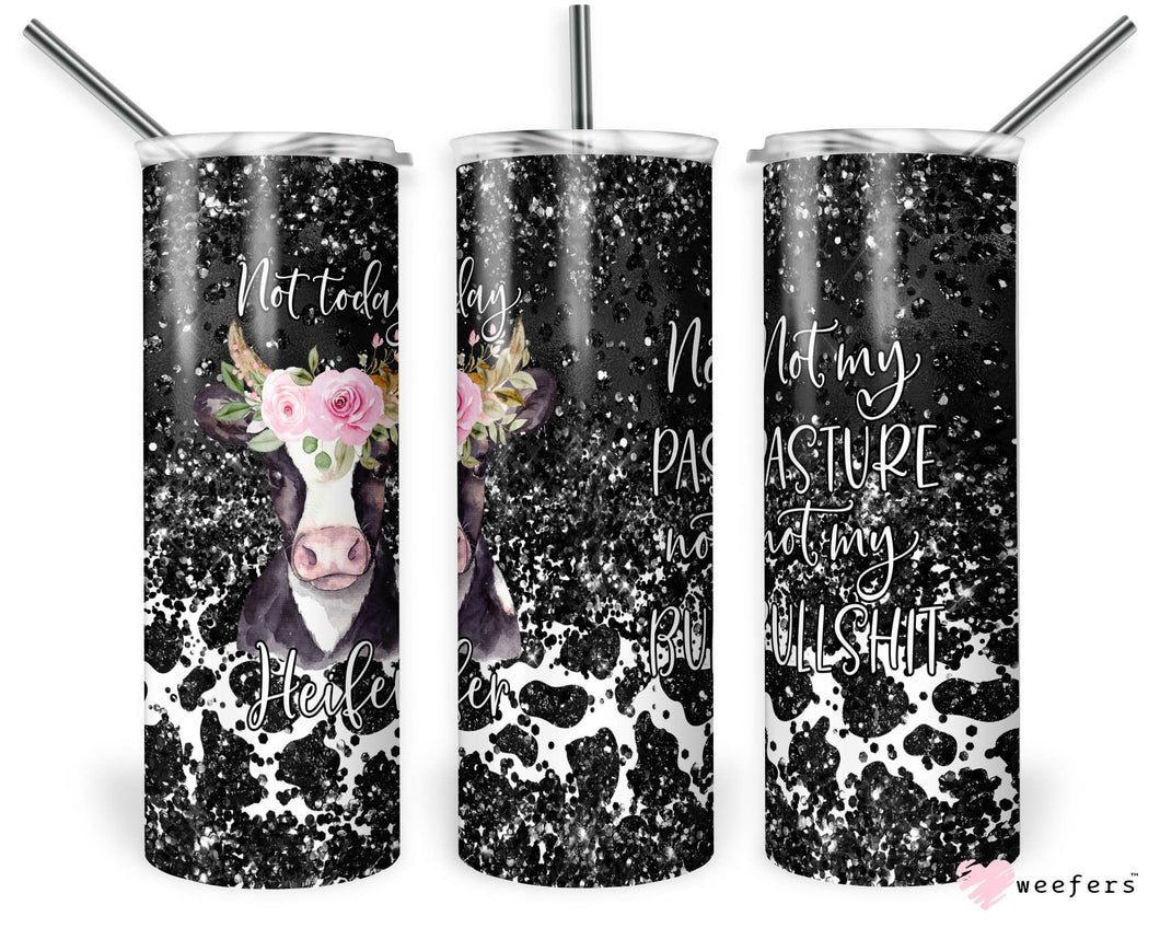 Funny Not Today Heifer Western Tumbler, Sarcastic Travel Mug, Best Friend Gift, Gift For Her - 20oz Tall Skinny Tumbler with Lid
